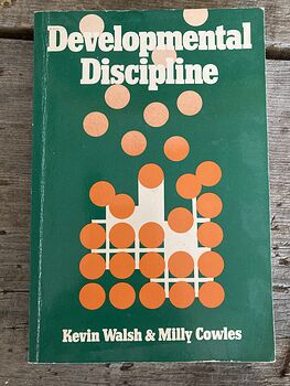 Developmental Discipline Book by Kevin Walsh and Milly Cowles C1982 #Bb7SczxwdRU