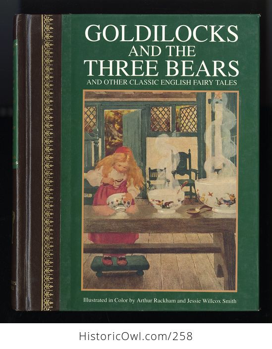 Goldilocks and the Three Bears and Other Classic English Fairy Tales Illustrated by Arthur Rackham and Jessie Willcox Smith C 1994 - #HszdPbK4Tak-1
