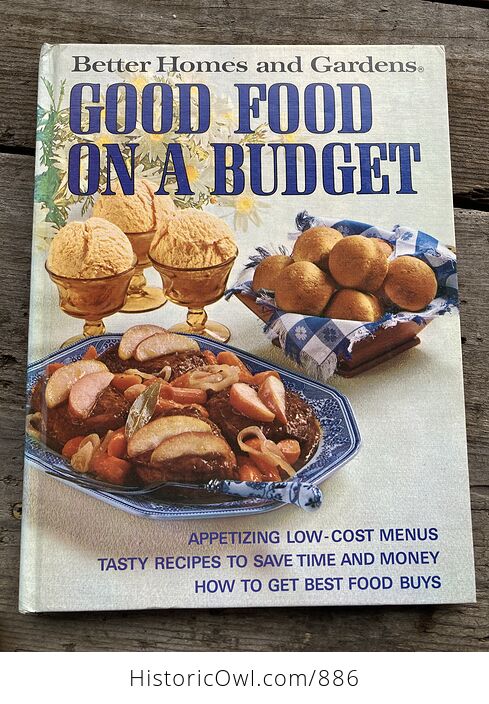 Good Food on a Budget Cook Book by Better Homes and Gardens C1973 - #l8JOGSGczns-1