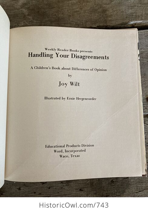 Handling Your Disagreements a Childrens Book About Differences of Opinion by Joy Wilt C1980 - #oelMmXOvBy4-11