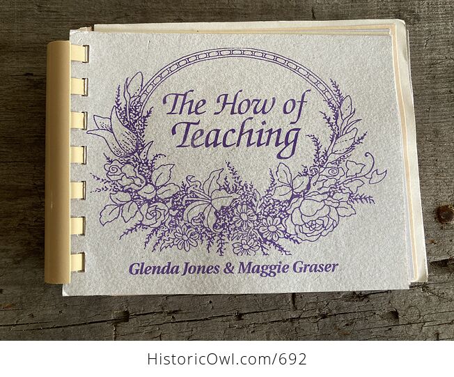 Handmade Book the How of Teaching by Glenda Jones and Maggie Graser C1993 - #hfLptCuRb2U-1