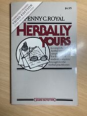Herbally Yours Third Edition Book by Penny C Royal C 1986 #fQj82RlpP7Y