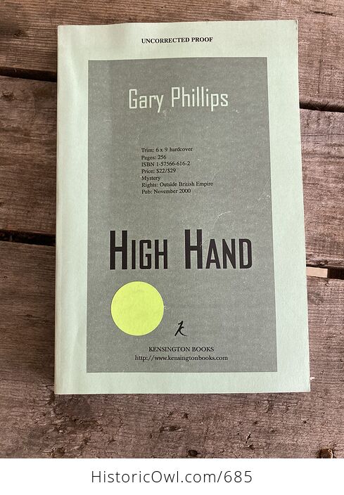 High Hand Uncorrected Proof Paperback Book by Gary Phillips C2000 - #TpuG7m59cGQ-1