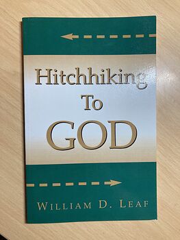 Hitchhiking to God Book by William D Leaf C2003 #vGbGw8qPNpg