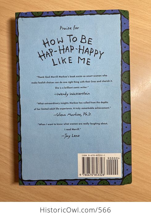 How to Be Hap Hap Happy like Me Book by Merrill Markoe C1994 - #447mklBlQmo-2