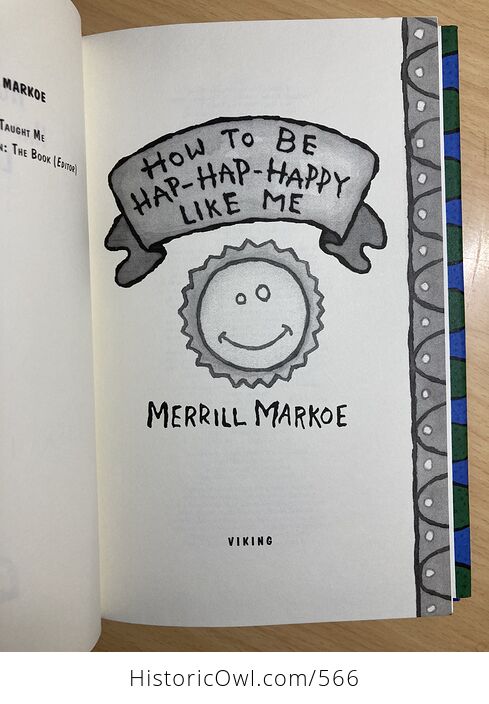 How to Be Hap Hap Happy like Me Book by Merrill Markoe C1994 - #447mklBlQmo-6