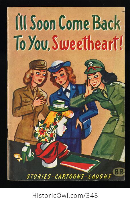 Ill Soon Come Back to You Sweetheart Vintage Stories Cartoons Laughs by R M Barrows C1944 - #DSejl3iUdho-1