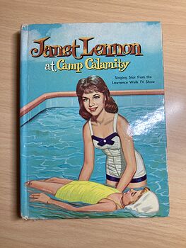 Janet Lennon at Camp Calamity Vintage Book by Barlow Meyers Whitman Publishing Company C1962 #NWNNYEZNaso