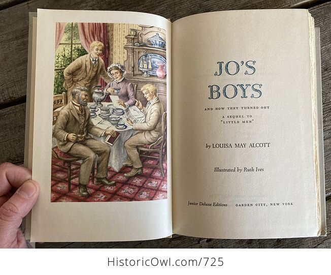 Junior Deluxe Editions Vintage Book Jos Boys and How They Turned out a Sequel to Little Men by Louisa May Alcott Illustrated by Ruth Ives Cmcmlvii 1957 - #F9FMIJlVW50-5