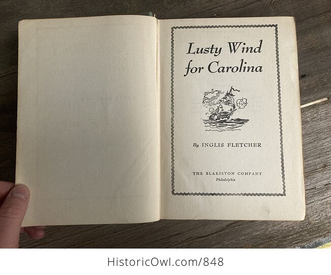 Lusty Wind for Carolina by Inglis Fletcher the Blakiston Company C1944 - #emqltfBfffg-5