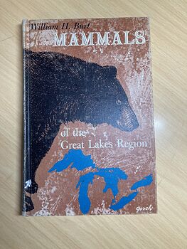 Mammals of the Great Lakes Region Book by William H Burt C1969 #lnUOHwweoyM