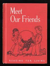 Meet Our Friends Vintage Reading for Living Book B Ywilliam Burton Clara Belle Baker and Grace Kemp C1956 #y2dOtxJkiM8
