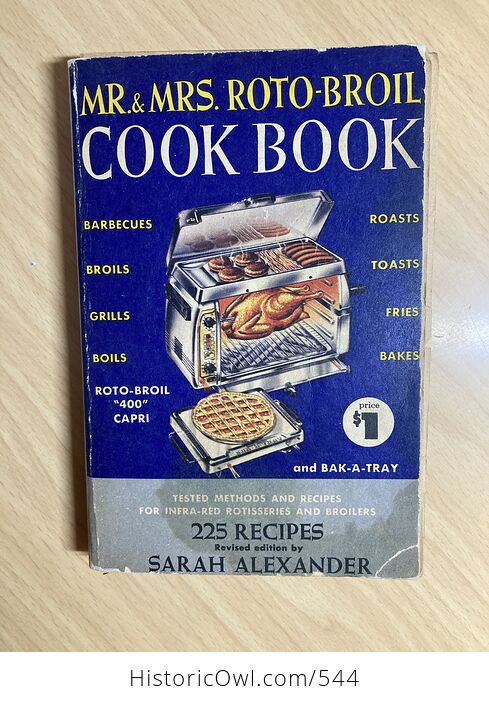 Mr and Mrs Roto Broil Cook Book C1955 - #329sjJw7J8A-1
