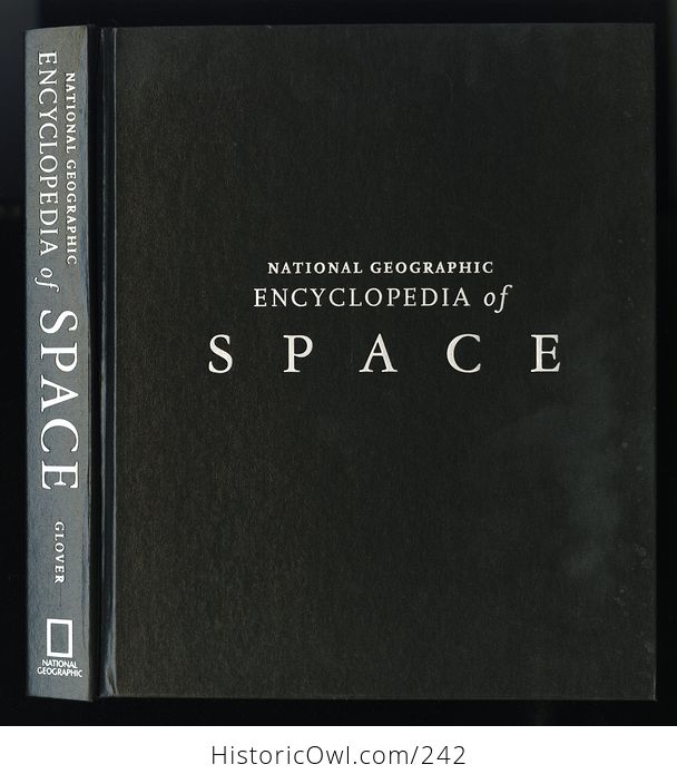 National Geographic Encyclopedia of Space Book by Linda K Glover with Andrew Chaikin Patricia S Daniels Andrea Gianopoulos and Jonathan T Malay and Foreword by Buzz Aldrin C2004 - #EP0lMI4JknM-6
