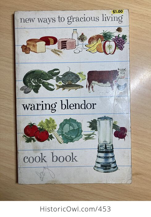 New Ways to Gracious Living Waring Blender Cook Book Paperback Edited by Sylvia Schur C1957 - #ckRxQidsrrY-1
