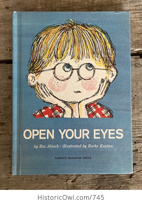 Open Your Eyes Illustrated Childrens Book by Roz Abisch C1964 - #Fd3Losaer9E-1