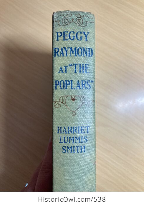 Peggy Raymond at the Poplars or the Friendly Terrace Quartette by Harriet Lummis Smith Antique Book C1920 - #uFSXoxUZDB0-3