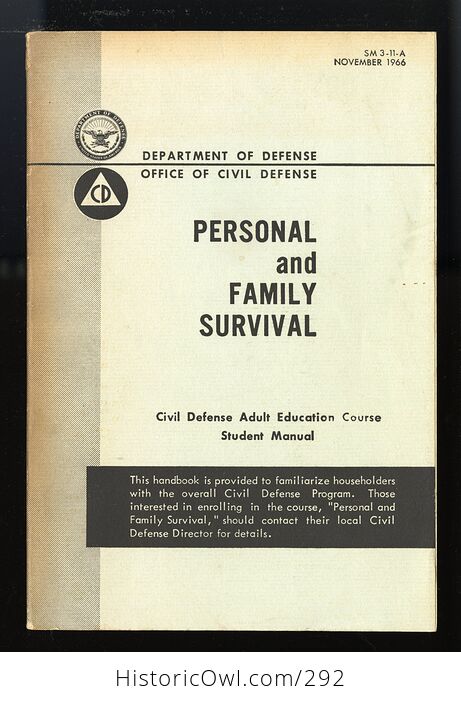 Personal and Family Survival Department of Defense Office of Civil Defense Illustrated Handbook - #JAx7NS8whQw-1