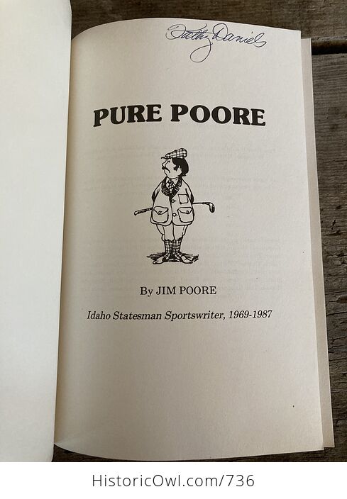 Pure Poore a Collection of Columns Originally Published in the Idaho Statesman by Jim Poore C1988 - #cIWFv400Vg4-3