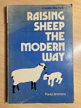 Raising Sheep the Modern Way by Paula Simmons C1976 #FWjElq721gs