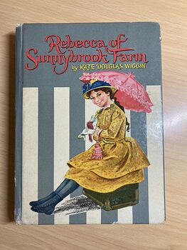 Rebecca of Sunnybrook Farm Vintage Book by Kate Douglas Wiggin Illustrated by Sari Whitman Publishing Company C1960 #EeDUZkqDDe8
