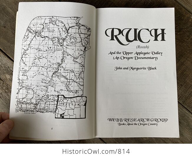 Ruch and the Upper Applegate Valley an Oregon Documentary by John and Marguerite Black C1993 - #a16vfbgKeWc-12