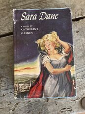 Sara Dane a Novel by Catherine Gaskin Vintage Book C1954 #ZJbgjk493Rs