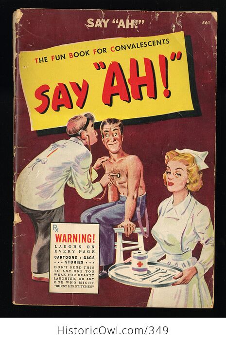 Say Ah the Fun Book for Convalescents Vintage Laughs Cartoons and Gag Stories by R M Barrows C1944 - #9B0fo0AfHJI-1