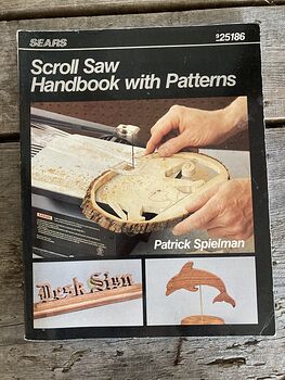 Sears Scroll Saw Handbook with Patterns by Patrick Spielman C1986 #HcIOQpiktNo