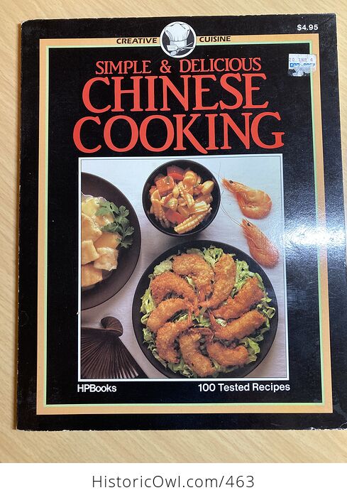 Simple and Delicious Chinese Cooking Creative Cuisine Hpbooks 100 Tested Recipes by Deh Ta Hsiung C1983 - #qfi6Y5J3yJM-1