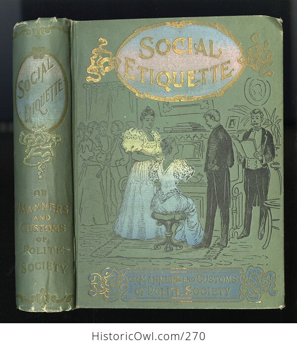 Social Etiquette or Manners and Customs of Polite Society Vintage Illustrated Book by Maud C Cooke C 1896 - #upeJpwRnBMQ-2