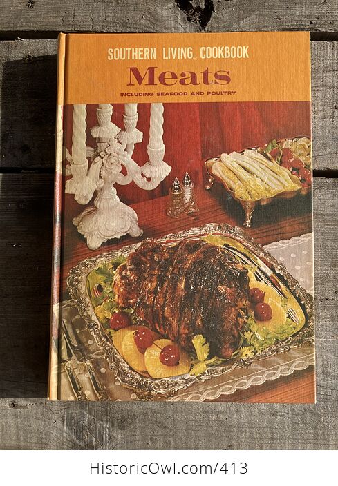 Southern Living Cookbook Meats C1967 - #WrD94z1v5Qw-1