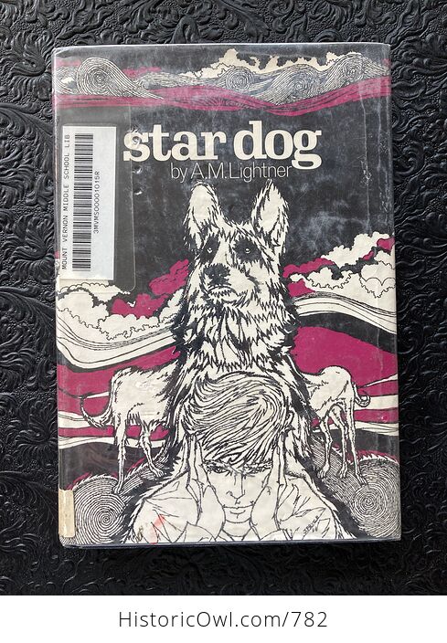 Star Dog Book by a M Lightner C1973 - #dKgbERgZZUE-1
