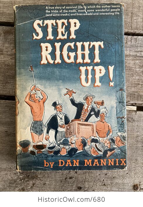 Step Right up Vintage Book a True Story of Carnival Life by Dan Mannix C1951 - #K6rDTs7uudE-1