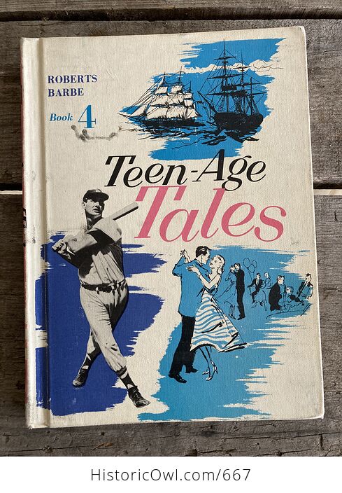 Teenage Tales Book 4 by Ralph Roberts and Walter Barbe C1957 - #SlLusrLA33I-1
