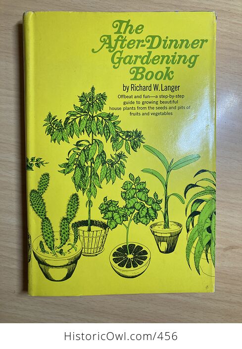 The After Dinner Gardening Book by Richard W Langer C1969 - #fKjnZFs571c-1