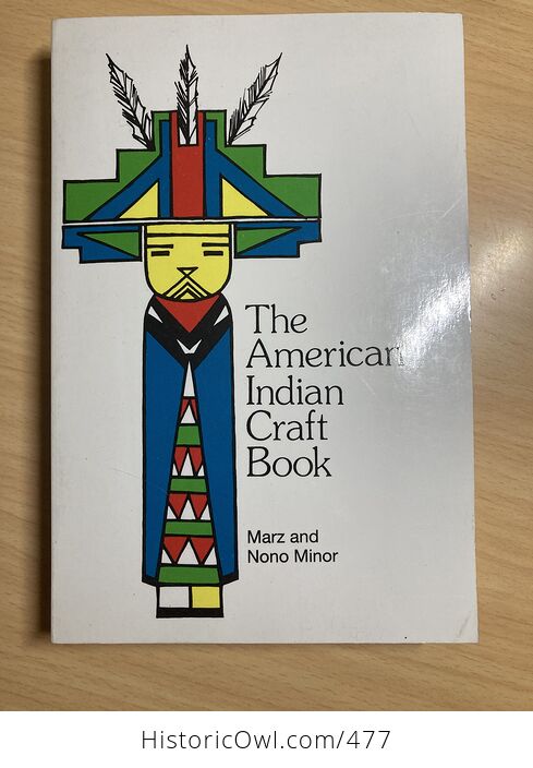 The American Indian Craft Book by Marz and Nono Minor C 1978 - #1AAITf9KVEA-1