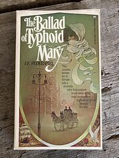 The Ballad of Typhoid Mary Illustrated Book by J F Federspiel C1985 #ph5M9FGjsZw