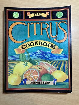 The Citrus Cookbook by Josephine Bacon C1983 #OjAoULjNAkU