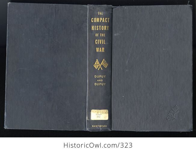 The Compact History of the Civil War Book by Colonel R Ernest Dupuy C 1961 - #tkuwggS4hyQ-2