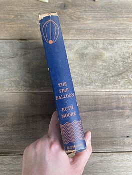 The Fire Balloon Vintage Book by Ruth Moore William Morrow and Company C1948 #GCFHUwsyBnk