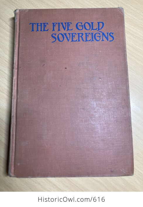 The Five Gold Sovereigns Antique Book a Story of Thomas Jeffersons Time by Florence Chaote and Elizabeth Curtis C1943 - #xzEVyO34yew-1