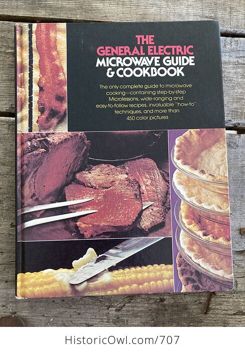 The General Electric Microwave Guide and Cookbook the Only Complete Guide to Microwave Cooking C1977 - #V605tmJvsQE-1