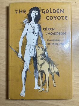 The Golden Coyote Book by Eileen Thompson C1971 #mgAPAkPC7V4