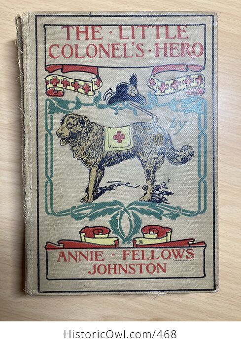 The Little Colonels Hero Antique Book by Anne Fellows Johnston C1902 - #ImiCF7iWBDk-2