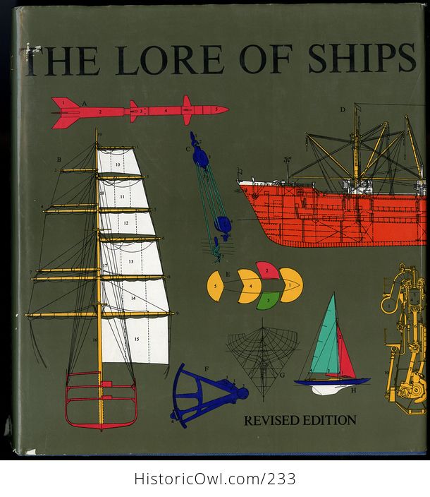 The Lore of Ships Book by a B Lordbok C1975 - #ECSIPNUCvCc-1