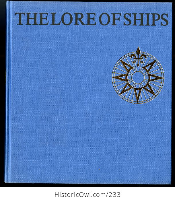 The Lore of Ships Book by a B Lordbok C1975 - #ECSIPNUCvCc-2