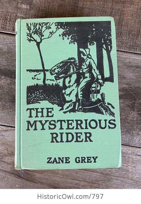 The Mysterious Rider Antique Book by Zane Grey C1925 - #caBs90Bgep0-1