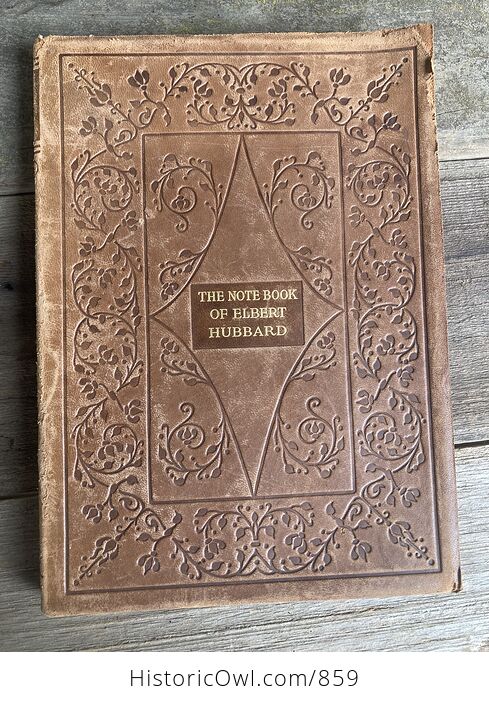The Note Book of Elbert Hubbard Antique Book by - #hAFRx3HKDRg-1