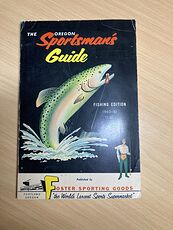 The Oregon Sportsmans Guide Paperback Book Fishing Edition 1960 to 1961 Published by Foster Sporting Goods #b69lxc9pyBo